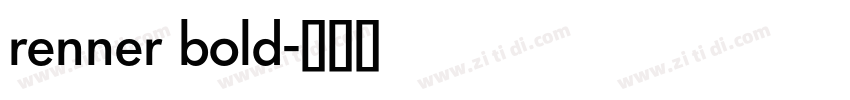 renner bold字体转换